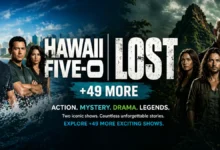 Hawaii Five 0 Lost +49 More